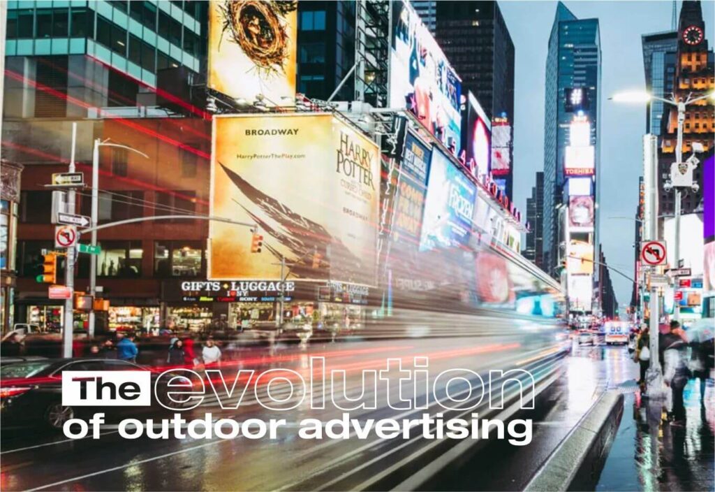 The Evolution of Outdoor Advertising Pixel Outdoor
